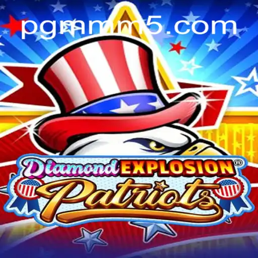 DiamondExplosionPatriots: A Revolutionary Slot Experience on MMM5.COM Platform