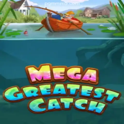 MegaGreatestCatch: Dive into the Thrilling World of Online Slots