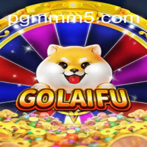 Exploring GoLaiFu: The Premier Online Slots Experience on MMM5.COM Platform in Brazil